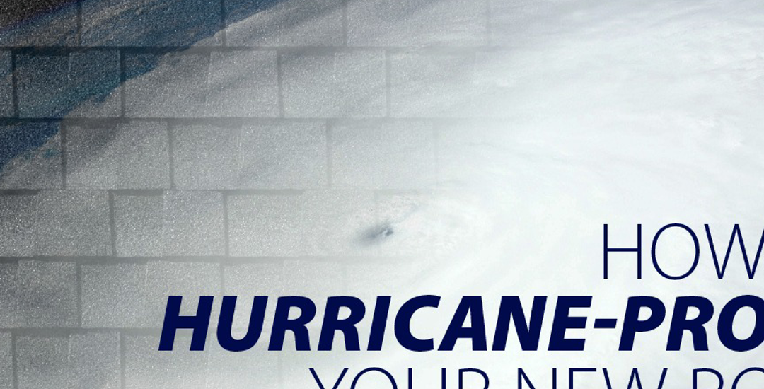 Weathering a Hurricane: How to Build a Stronger Roof